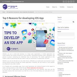Top 5 Reasons for developing iOS App - Official Blog of AIS Technolabs