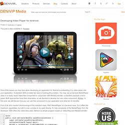 Developing Video Player for Android