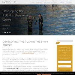 Developing the PUSH in the swim stroke