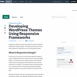 Developing WordPress Themes Using Responsive Frameworks