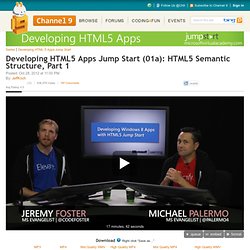 Developing HTML5 Apps Jump Start (01a): HTML5 Semantic Structure, Part 1