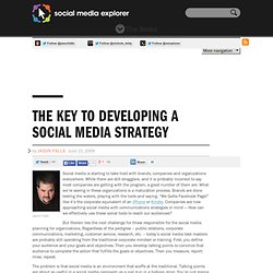 The Key To Developing A Social Media Strategy