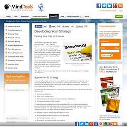 Developing Your Strategy - Strategy Skills Training From MindTools.com