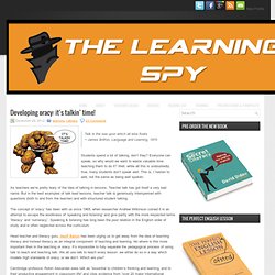 Developing oracy: it’s talkin’ time! « The Learning Spy