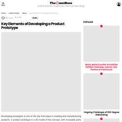 Key Elements of Developing a Product Prototype