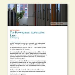 The Development Abstraction Layer (Joel on Software)