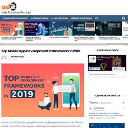 Top Mobile App Development Frameworks in 2019