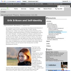 Read: Erik Erikson and Self-Identity - Child Development Theory: Adolescence (12-24)