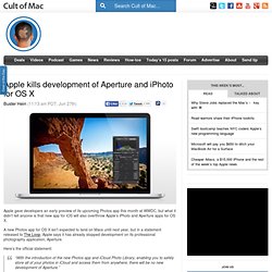 Apple kills development of Aperture and iPhoto for OS X