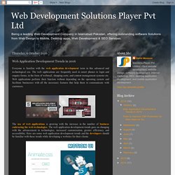 Web Development Solutions Player Pvt Ltd: Web Application Development Trends in 2016