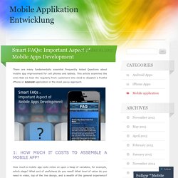 Smart FAQs: Important Aspect of Mobile Apps Development