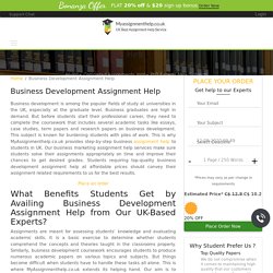 Business Development Assignment Writing Help Services UK @20% OFF