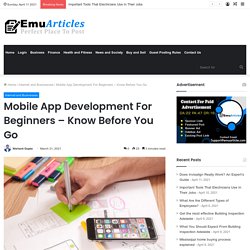 App Development For Beginners - Know Before You Go