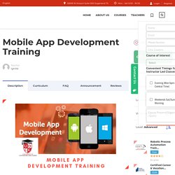Best Mobile App Development Training and Certification.
