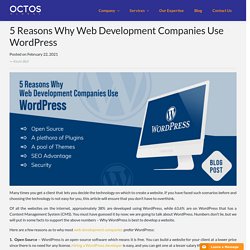 5 Reasons Why Web Development Companies Use WordPress