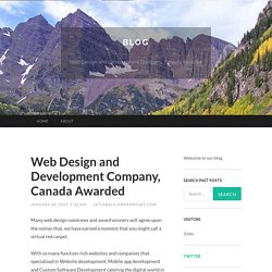 Web Design and Development Company, Canada Awarded