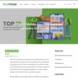 Top 10 Mobile App Development company in Chennai 2020