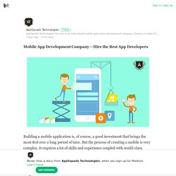 Mobile App Development Company — Hire the Best App Developers