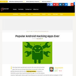 Popular Android Hacking Apps Ever