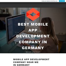 Mobile App Development Company Near Me in Germany – best mobile app development company in germany