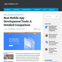 Best Mobile App Development Tools: A Detailed Comparison