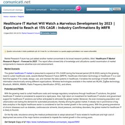 Healthcare IT Market Competition, Opportunities and Challenges 2022-2027