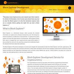 Block Explorer Development - Crypto Softwares CryptoSoftwares