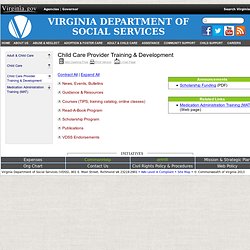 Child Care Provider Training & Development - Virginia Department of Social Services