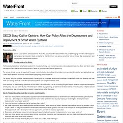 OECD Study Call for Opinions: How Can Policy Affect the Development and Deployment of Smart Water Systems « WaterFront