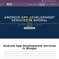 Android App Development Services in Bhopal