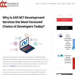 Why Is ASP.NET Development Services the Most Favoured Choice of Developers Today?