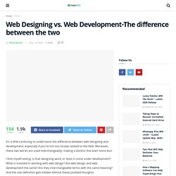 Web Designing vs. Web Development-The difference between the two