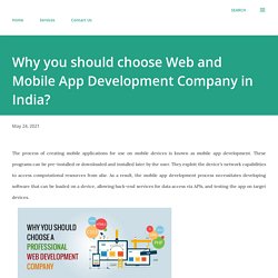 Why you should choose a professional web development company.?