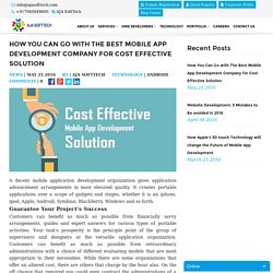 How You Can Go with The Best Mobile App Development Company for Cost Effective Solution