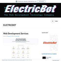 Web Development Services – ElectricBot