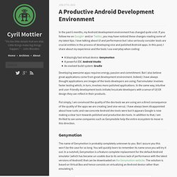 A productive Android development environment
