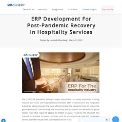 ERP Development Services For Post-Pandemic Recovery In The Hospitality Sector