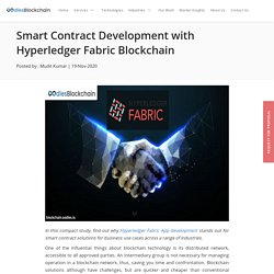 Smart Contract Development with Hyperledger Fabric Blockchain