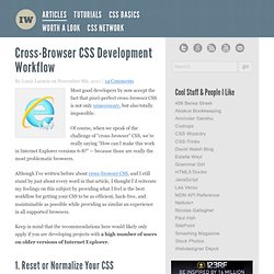 Cross-Browser CSS Development Workflow