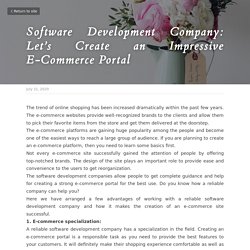 Software Development Company: Let’s Create an Impressive E-Commerce Portal