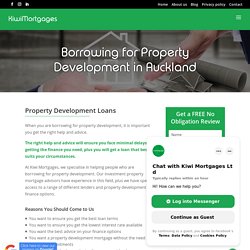 Property Development Loans, Investment Property Mortgage - Kiwi Mortgages