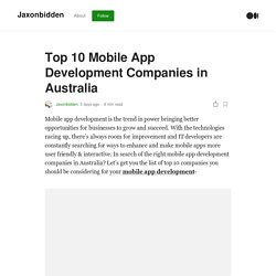 Top 10 Mobile App Development Companies in Australia