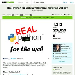 Real Python for Web Development, featuring web2py by Michael Herman
