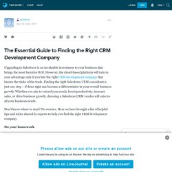 The Essential Guide to Finding the Right CRM Development Company