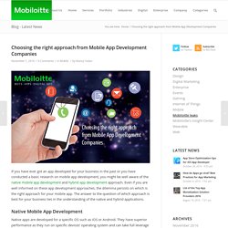 Choosing right Approach from Mobile App Development Companies - Mobiloitte Blog