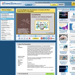 eLearning Mobile App Development- A Cut above the Rest PowerPoint presentation