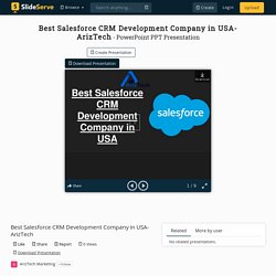 Best Salesforce CRM Development Company in USA- ArizTech PowerPoint Presentation - ID:10428092