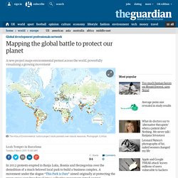 Mapping the global battle to protect our planet