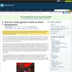 How do I make games? A Path to Game Development - Game Programming