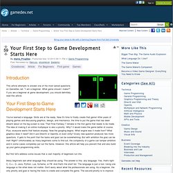 www.gamedev.net/page/resources/_/technical/game-programming/your-first-step-to-game-development-starts-here-r2976